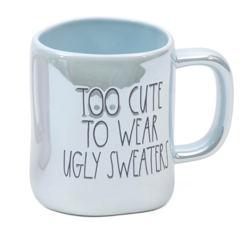 Rae Dunn Too Cute To Wear Ugly Sweaters Iridescent Blue Mug